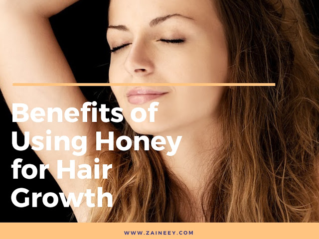 Benefits of Using Honey for Hair Growth