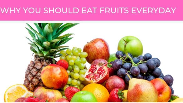 Fruits that you should eat everyday