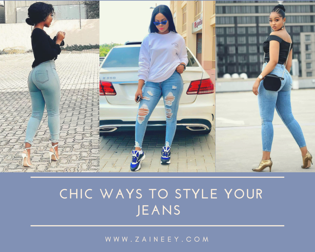 Chic ways to style your Jeans 