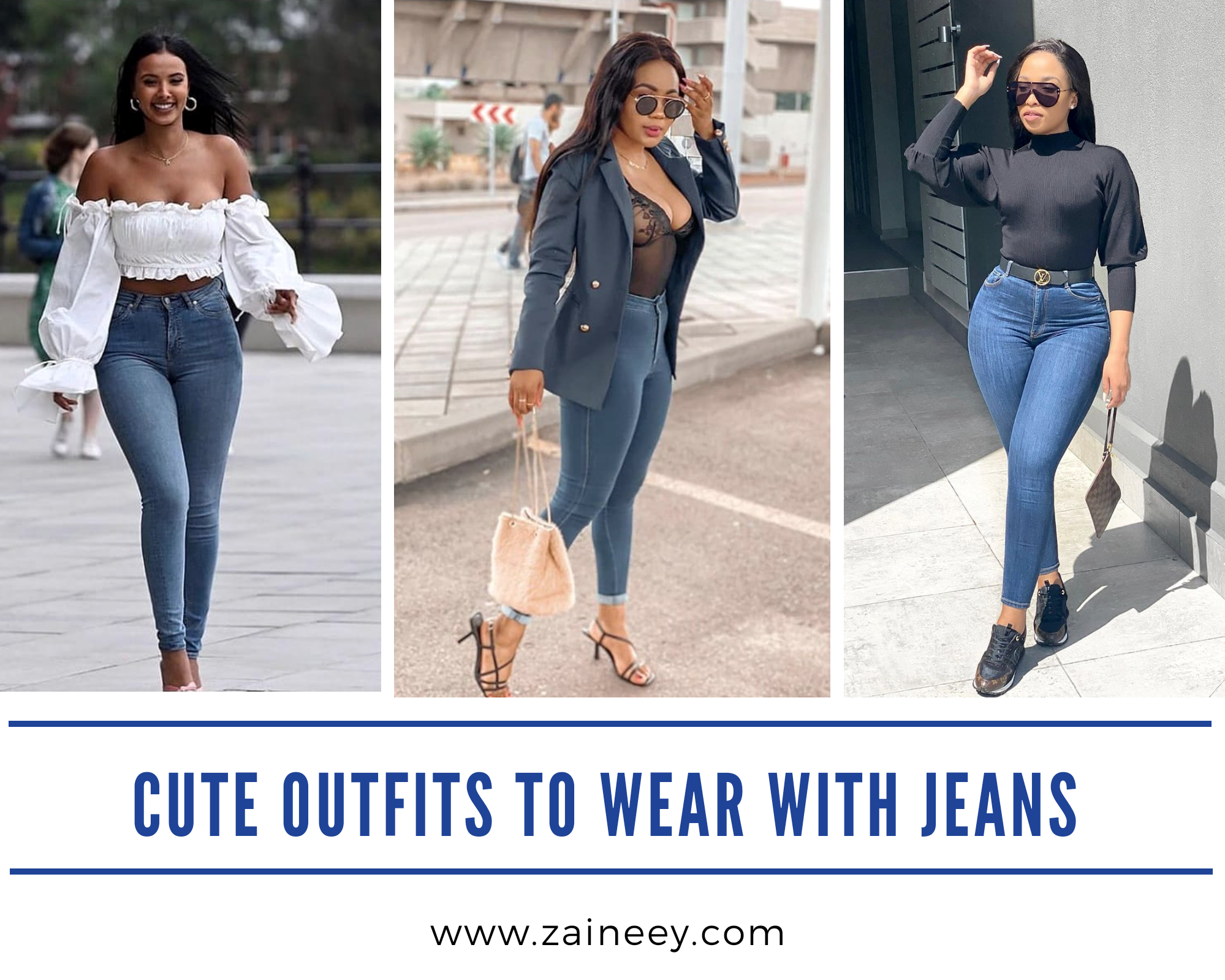 Simple, Outstanding, and Cute outfits to wear with jeans.