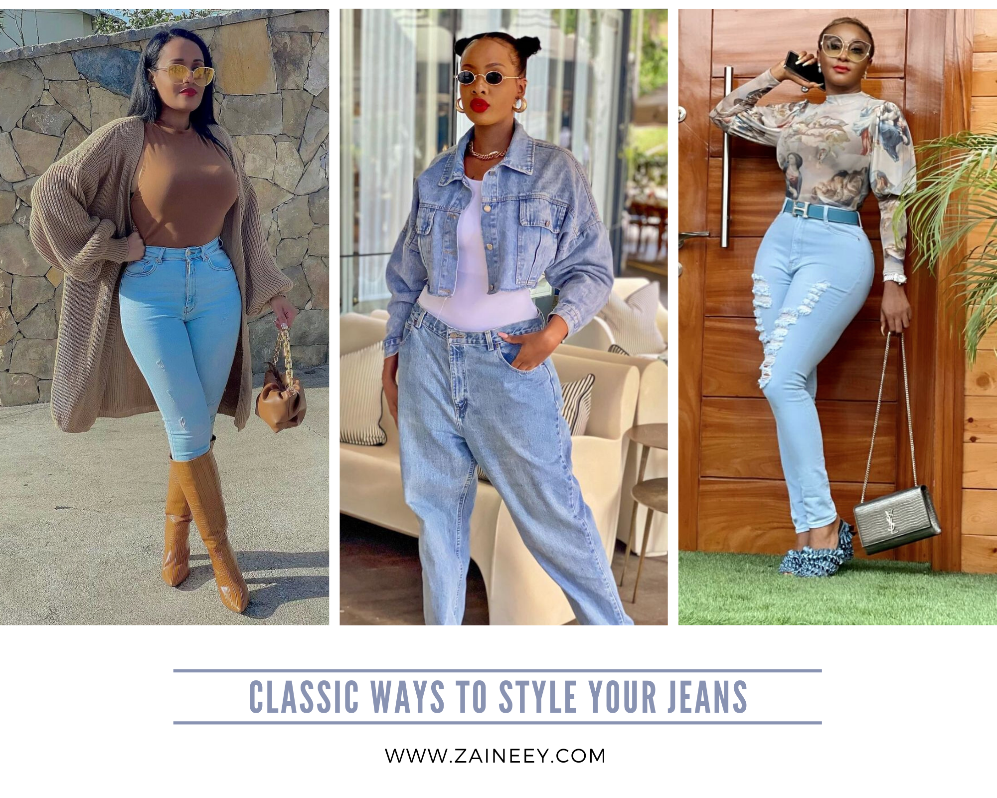 Classic Ways to style your Jeans to slay effortlessly