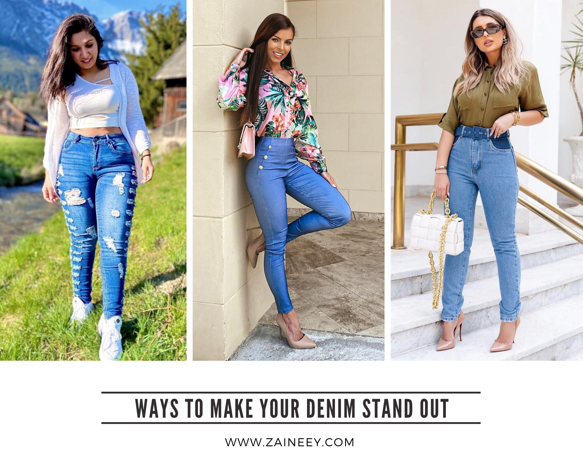 How to dress up your jeans: Ways to make your Denim stand out