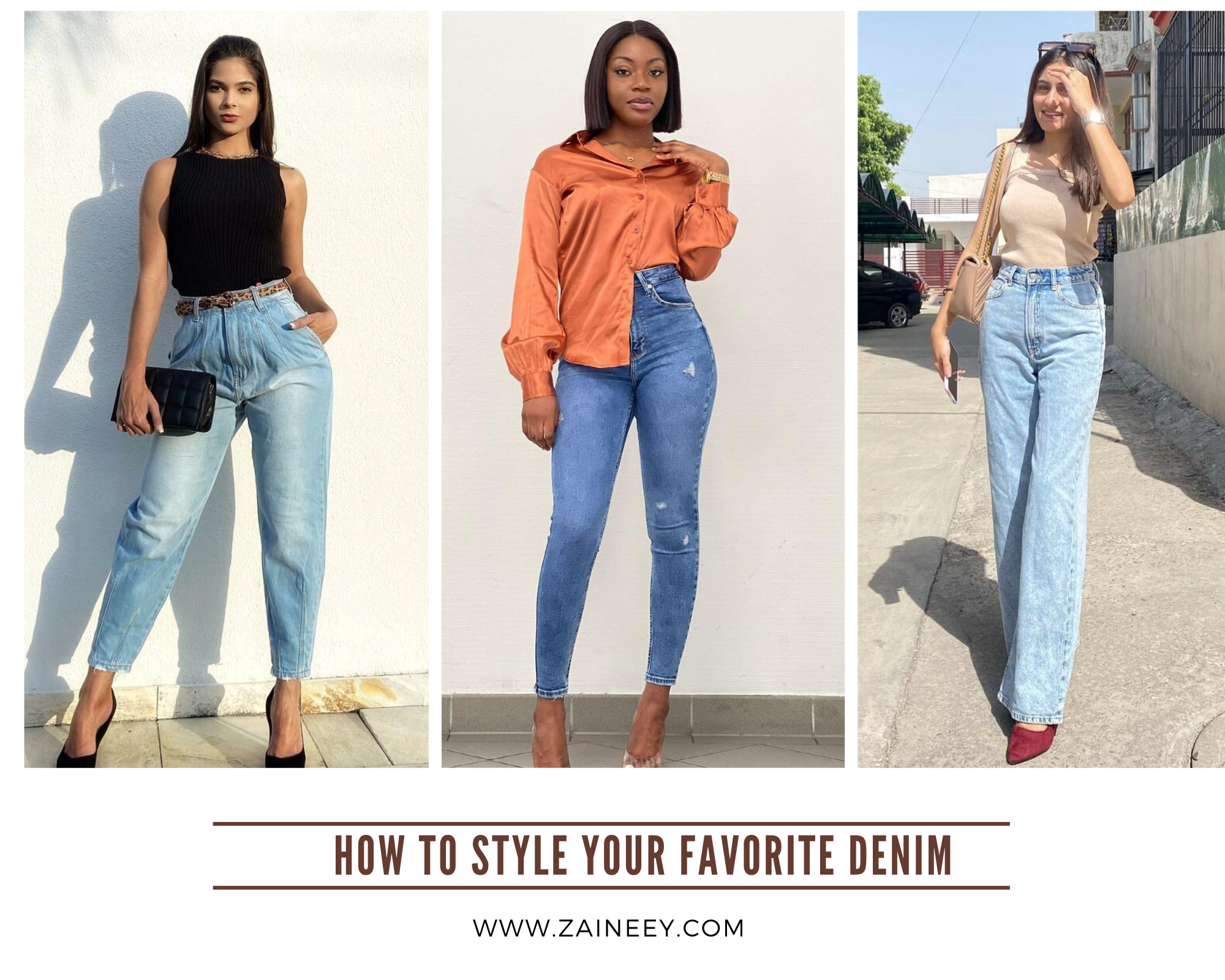 How to style your favorite Denim