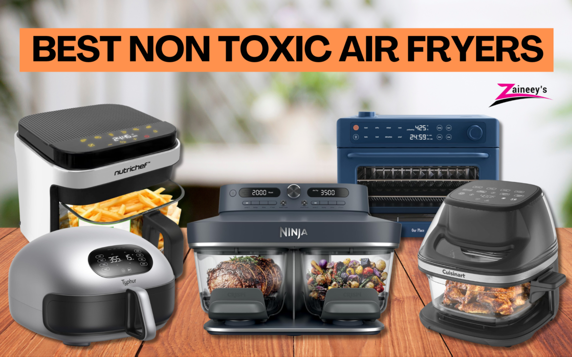 best non toxic air fryer